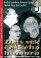 Zlatý věk českého humoru 1. CD